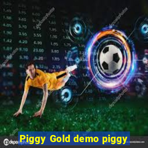 Piggy Gold demo piggy